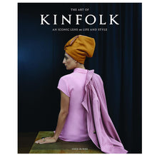Load image into Gallery viewer, The Art of Kinfolk
